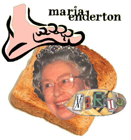 graphic collage with Queen Elizabeth II saying Maria in a comment bubble, and text 'maria enderton' as header
